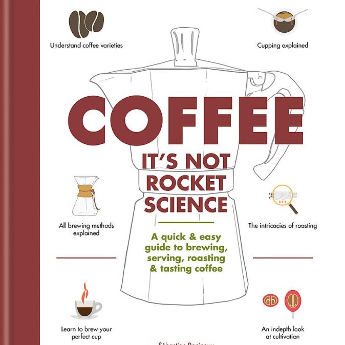 Coffee It's not rocket science